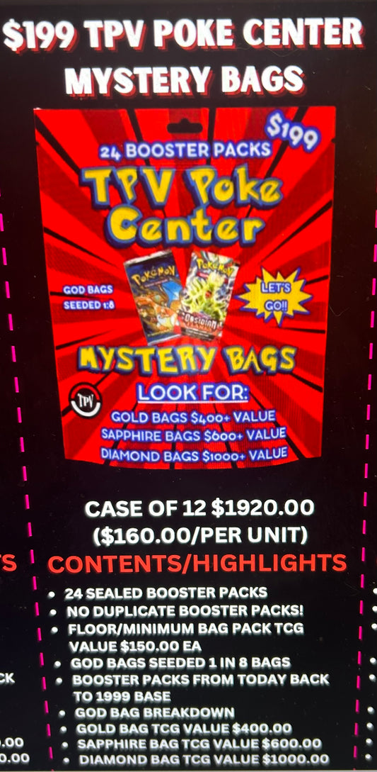 $199 TPV POKE CENTER BULK MYSTERY BAG CASE. (12 BAGS) 24 PACKS/PER BAG.